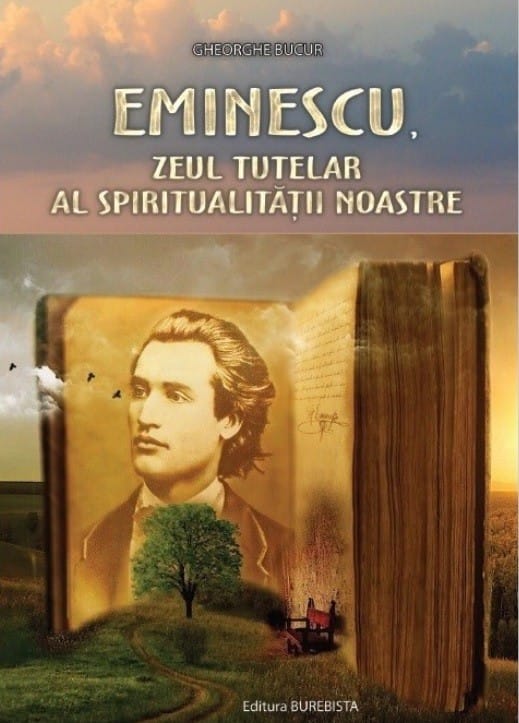 Eminescu, Zeul tutelar al spiritualității noastre
