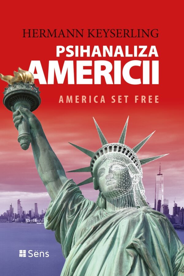 Psihanaliza Americii – „America Set Free”