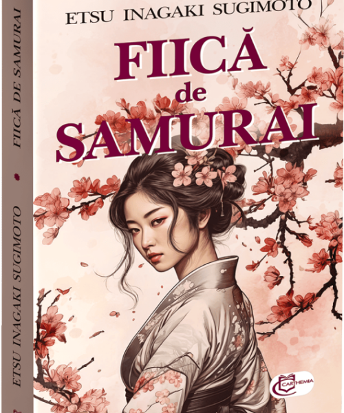Fiică de samurai - autor Etsu Inagaki Sugimoto