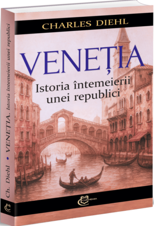 Veneția - Istoria întemeierii unei republici