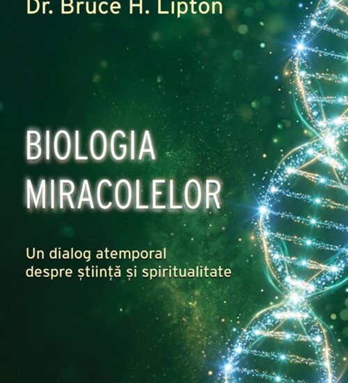Biologia miracolelor